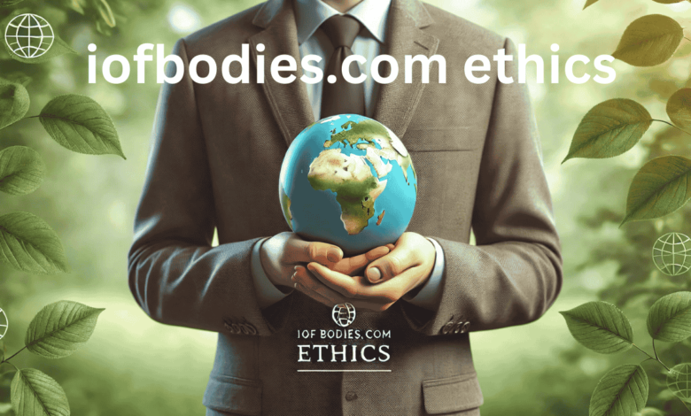 iofbodies.com ethics